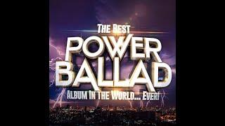 The Best Power Ballads Album In The World..... Ever