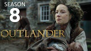 OUTLANDER Season 8 Will Blow Your Mind Here Is Why
