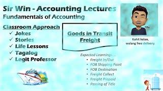 Lecture 04: Goods in Transit/Freight Accounting. Merchandising Business [Fundamentals of Accounting]