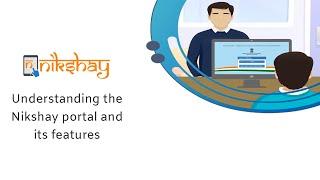 Topic 01: Understanding the Nikshay portal and its features