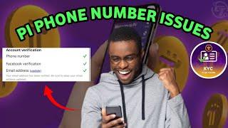 PI NETWORK PHONE NUMBER VERIFICATION PROBLEM