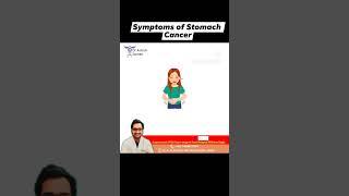 Symptoms of Stomach Cancer @DrAshishSachan