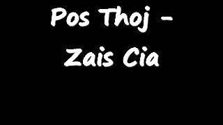 Pos Thoj - Zais Cia