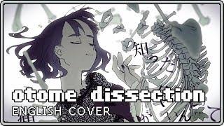 Otome Dissection  English Cover【rachie】乙女解剖