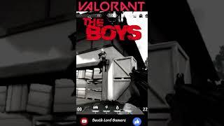 The Boys | VALORANT | Death Lord Gamers