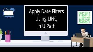 How to apply date filter using LINQ in UiPath