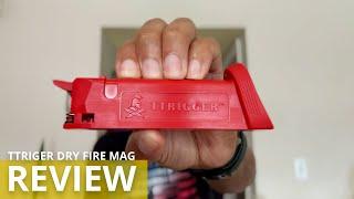 TTrigger Dry Fire Trigger Resetting Magazine Review