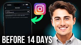 How to Change Instagram Name Within 14 Days? Change Your Username Before 14 Days Without Waiting