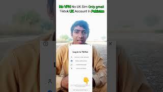 How To Make Uk TikTok Account in Pakistan | USA TikTok Account Kaise Banaye | Make Without VPN