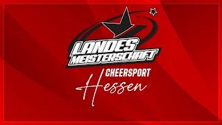 Landesmeisterschaft Hessen -CHEERSPORT- 24/25