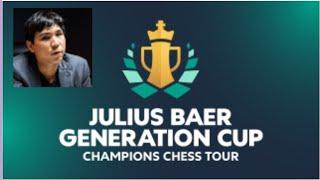 Lets Go Idol Wesley So ! Julius Baer Generation Cup (CCT) - Play-In Stage Live Stream