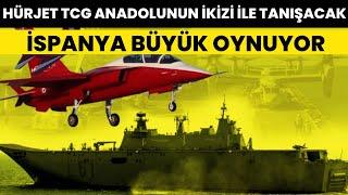 HÜRJET TCG ANADOLU'NUN İKİZİ L-61 İLE TANIŞACAK İSPANYA BÜYÜK OYNUYOR - SAVUNMA SANAYİ