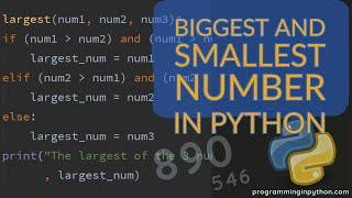 Python Program to find the Biggest and Smallest of 3 numbers