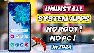 System Apps Uninstall Without Root In 2024 | How to Remove System Apps |How To Uninstall System Apps