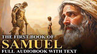 BOOK OF 1 SAMUEL  Battles, Kings, Prophetic Visions - Full Audiobook With Text