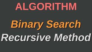 Binary Search - Divide and Conquer Approach - Algorithm - Programming With Joel