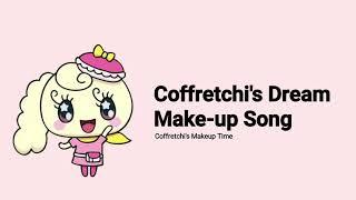 Coffretchi's Dream Make-up Song - Tamagotchi! Yume Kira Dream [OST]
