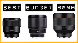 Best Budget Sony 85mm - Sony VS Samyang VS Viltrox