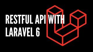 [LIVE CODING] - RESTful API with Laravel 6