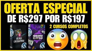 Oferta Especial 2 Curso por Apenas R$197 Curso Blogs Lucrativos + Curso Monetizando Blogs c/ Adsense