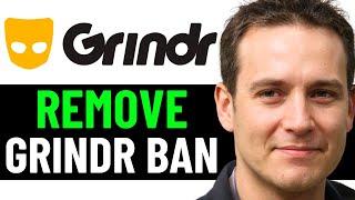 How To Remove Grindr Ban 2025! (FULL GUIDE)