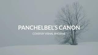 Canon in D - Pachelbel's Canon - Piano Cover By Vishal Bhojane