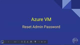 How to Reset Azure VM Admin Password