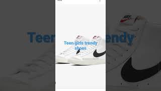 Teen girls trendy shoes