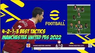 4-2-1-3 best tactics Manchester United PES 2022