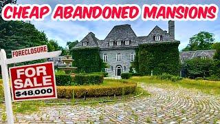 Vacant & Abandoned Mansions Now For Sale & Very Affordable