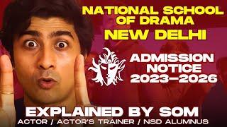 NSD ADMISSION NOTICE - 2023 | PROCESS EXPLAINED BY NSD ALUMNUS SOM
