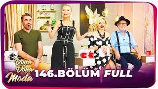 Doya Doya Moda 146.Bölüm | 15 Haziran 2020