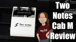 Two Notes Cab M Review - The Little Cab Sim That Could!