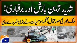 Heaviest Rain & Snowfall Across Pakistan! Met Office Issues Major Weather Alert | Geo Pakistan