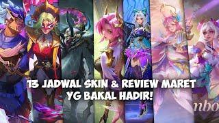 13 JADWAL & REVIEW SKIN BARU MARET BANYAK SKIN BAGUS MAHAKARYA MUNTON! - MOBILE LEGENDS