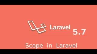 Laravel 5.7 tutorial #17 - scope in laravel model