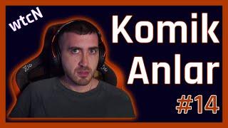 wtcN Komik Anlar #14 | wtcN funny moments | twitch komik anlar