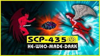 SCP-435 | He-Who-Made-Dark (SCP Orientation)