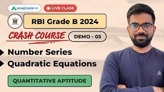 RBI Grade B 2024 Free Live Classes | Quantitative Aptitude | Number Series | Quadratic Equations