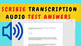 How To Pass Scribie Transcription Test ANSWERES