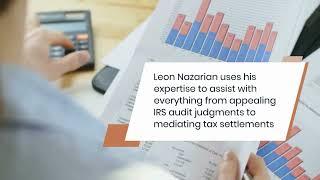 Leon Nazarian JD. MST, MST Is a Professional Tax Relief Lawyer In Hollywood Los Angeles