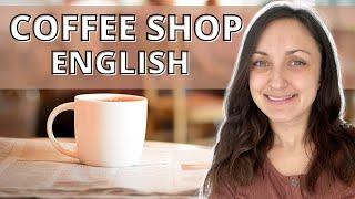 COFFEE SHOP ️ Vocabulary and Phrases || English Lesson