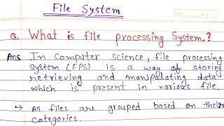 What is File processing system in dbms explain in hindi  | dbms hand written notes