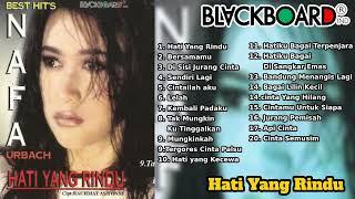 Nafa Urbach - Hati Yang Rindu Full Album | Blackboard Indonesia