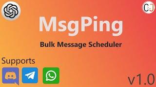MsgPing - Bulk Message Scheduler - Bulk Message Sending - Whatsapp, Telegram & Discord with AI