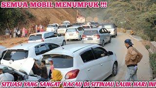 SEMUA MOBIL MENUMPUK !!! Keadaan yang sangat kacau macet total di sitinjau lauik