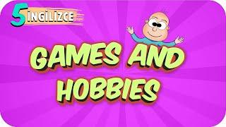 5. Sınıf İngilizce: Games and Hobbies #2022