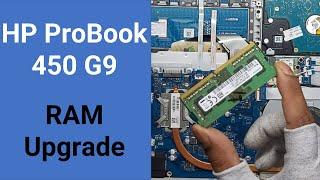 HP ProBook 450 G9 Series RAM Upgrade 11th Gen Laptop 2022  & Disassembly new HP probook laptop 2022
