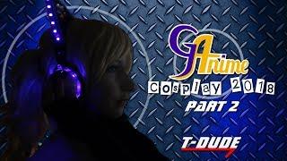 G-Anime Cosplay 2018 Part 2 | T-Dude