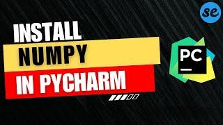 How to Install Numpy in Pycharm | On Windows / Mac OS [2024]